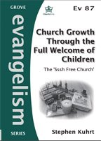 front cover of CHURCH GROWTH THROUGH THE FULL WELCOME OF CHILDREN