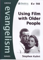 front cover of USING FILM WITH OLDER PEOPLE by Stephen Kuhrt