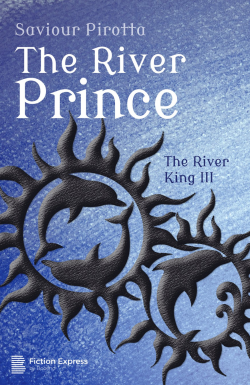 cover of THE RIVER PRINCE by Saviour Pirotta