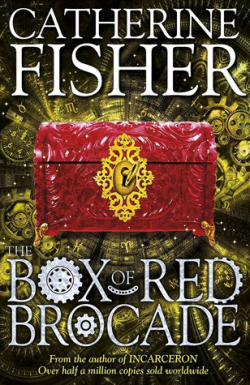 cover of THE BOX OF RED BROCADE by Catherine Fisher