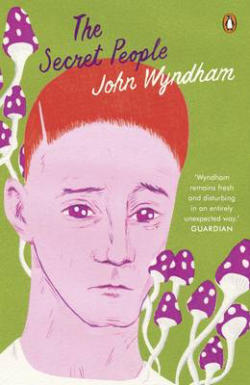 cover of THE SECRET PEOPLE by John Wyndham