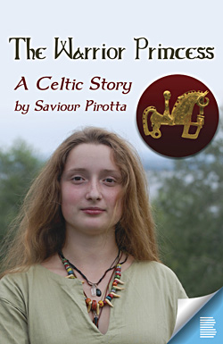 The Warrior Princess, by Saviour Pirotta